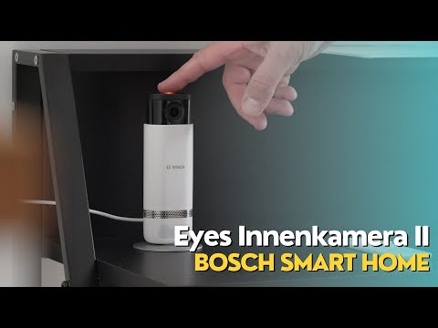 Eyes Innenkamera II: Überwachungskamera von Bosch Smart Home | kleiner, schärfer & smarter!