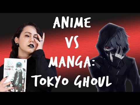 Differences between Tokyo Ghoul // Manga Vs Anime