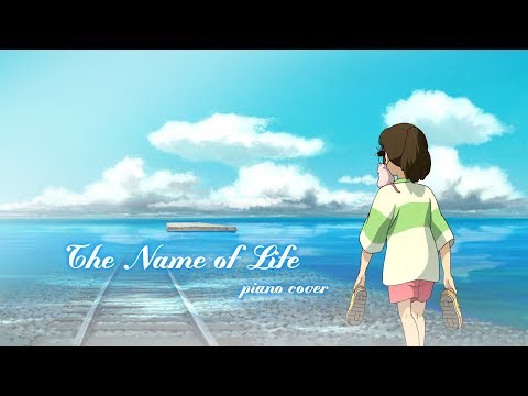 Joe Hisaishi 久石讓 The Name of Life いのちの名前  Piano Cover 鋼琴獨奏版 (Theme from 'Spirited Away' 千と千尋の神隠し)