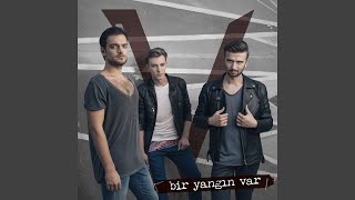 Bir Yangın Var