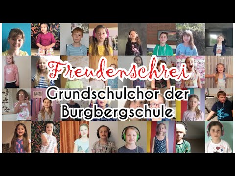 FREUDENSCHREI - Grundschulchor Burgbergschule Grebenstein (Adonia) Virtueller Chor