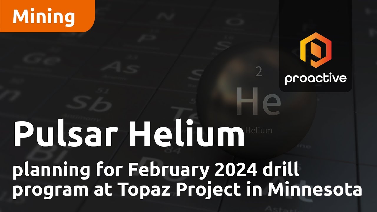 Pulsar Helium planning for February 2024 drill program at Topaz Project in Minnesota