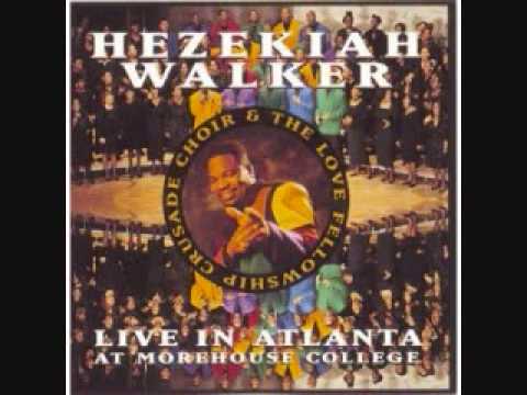 HEZEKIAH WALKER & LFC - SINCE HE CAME