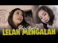 LELAH MENGALAH - MALA AGATHA | DJ Lelah Hati Ini Lelah Hidup Denganmu (Official Music Video)