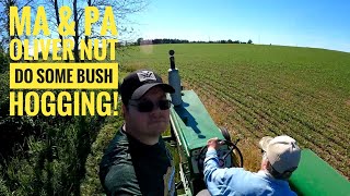 Ma & Pa Oliver Nut Do Some Bush Hogging: Out Comes The Oliver 1750 And The Oliver 770!