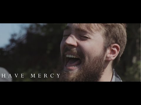 Have Mercy - Two Years (Official Music Video)