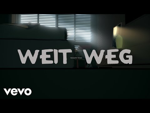 Wincent Weiss - Weit Weg (Official Lyric Video)