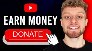 How To Add a Donation Button To Your YouTube Channel (Accept Donations!)