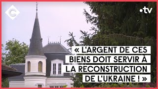 Sanctions contre les oligarques russes : 64 biens gelés en France - C à vous - 03/05/2022