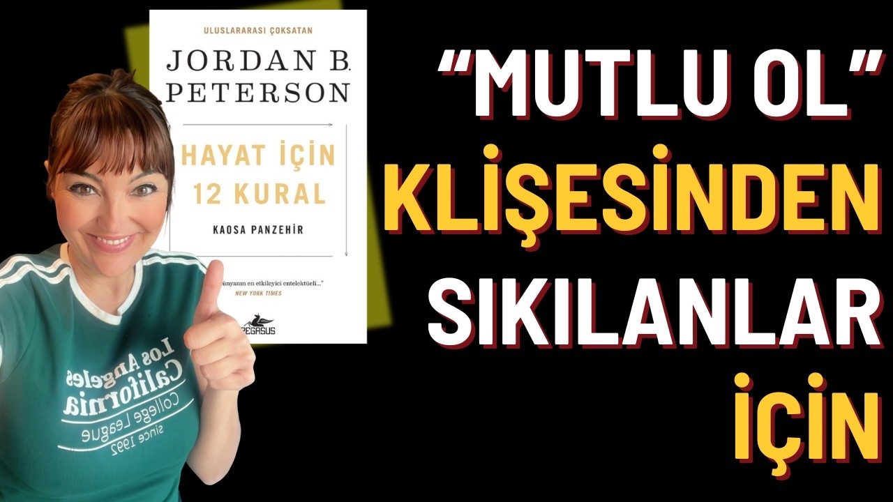 Kitap Özeti: Hayat İçin 12 Kural - Jordan Peterson