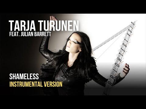 TARJA - Shameless (Feat. Julian Barrett)[Instrumental]