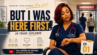 Why Did They Get Seen Before Me! ER Triage & Wait Times Explained