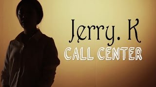 Jerry.K ft Oohyo - Call center [Sub. Esp + Han + Rom]