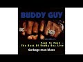 Garbage man blues | Buddy guy