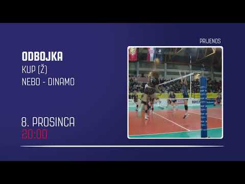 𝗡𝗔𝗝𝗔𝗩𝗔 Odbojka (Ž) | Kup | Nebo - Dinamo | 📅 8. prosinca