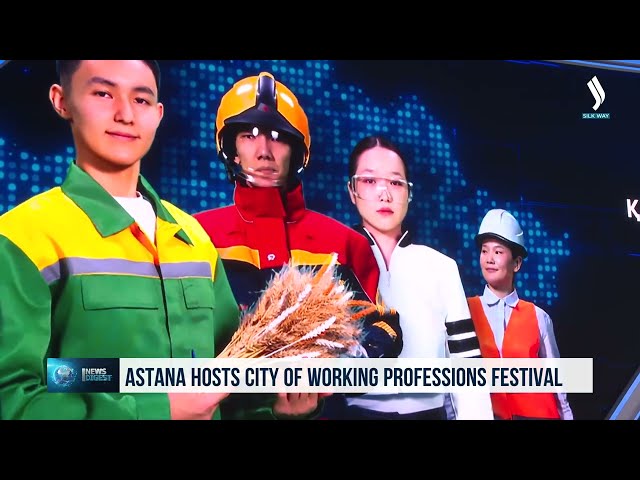 Astana hosts City of Working Professions festival
