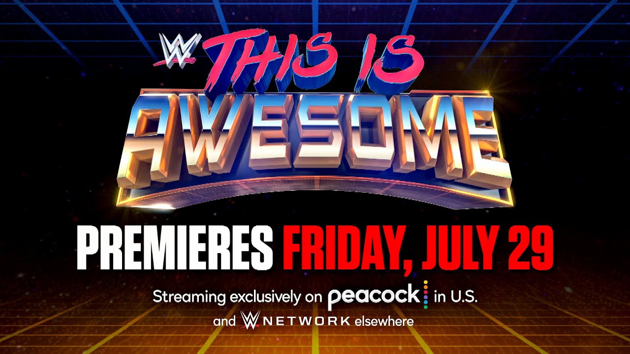 Remember the moments that defined WWE in all-new series “This is Awesome”