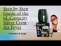 6L EXTRA LARGE CAPACITY SILVER CREST AIR FOOD FRYER STEP BY STEP GUIDE