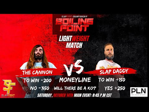 SlapFIGHT Championship October 14th 2023​ | The Cannon vs Slap Daddy