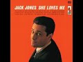 She Loves Me - Jack Jones