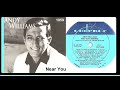 Andy Williams - Near You