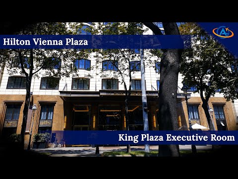 Hilton Vienna Plaza - LUXURY HOTEL in the HEART OF VIENNA