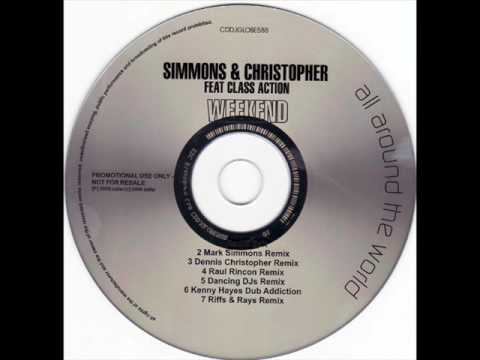 simmons and christopher feat class action-the weekend dubmix(mark simmons remix)