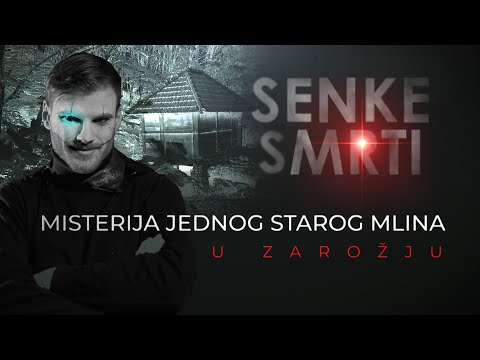 SHADOWS OF DEATH 04 - The mystery of an old mill in Zarožje‼