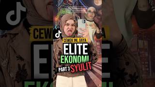 Download lagu GAYA ELIT EKONOMI SULIT PART 3 mp3