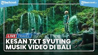 Kesan TXT Syuting MV Sugar Rush Ride di Bali, Datangi Kebun Raya Bedugul