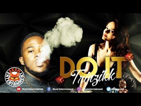 Trinzikk - Do It - April 2019