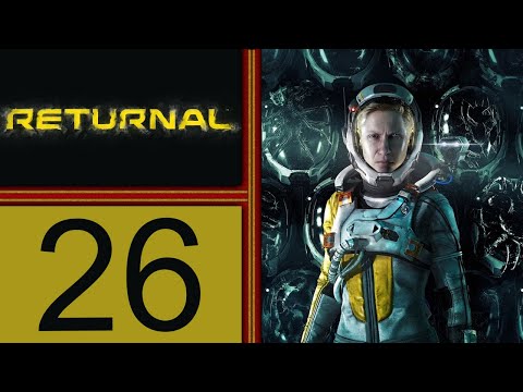 Returnal playthrough pt26 - In Search of a Final House Scene