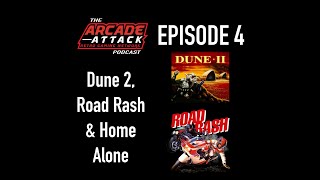 Dune 2 (Amiga), Road Rash (Mega Drive) & Home Alone (NES) : AA POD 4
