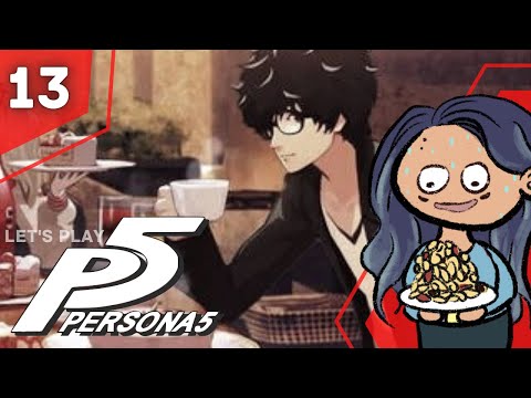 more beans!! | PERSONA 5 ROYAL FIRST PLAYTHROUGH (PT 13)