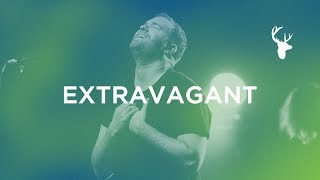 Extravagant + Spontaneous - Paul McClure | Bethel Music Worship