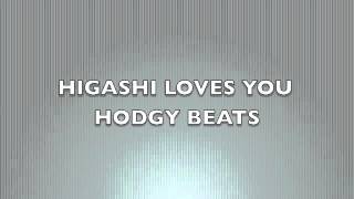 Hodgy Beats-Higashi Loves You