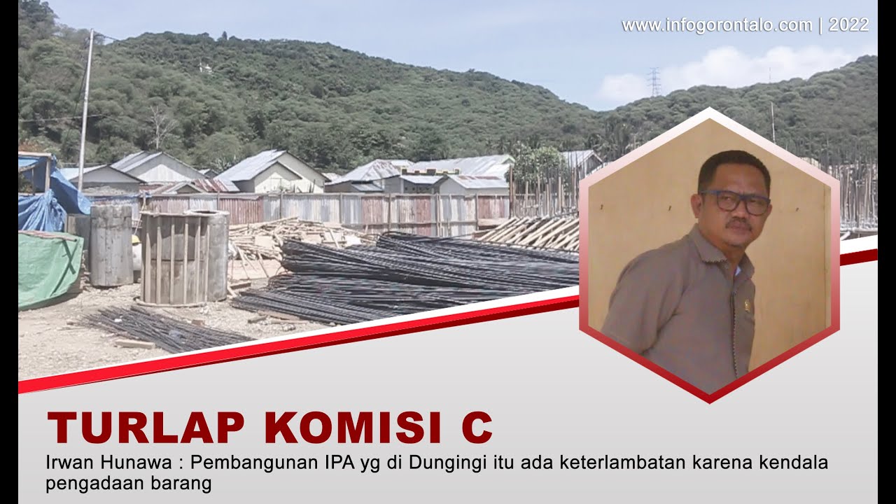 DPRD Lakukan Kunjungan Lapangan Pembangunan Instalasi Pengelolaan Air Kota Gorontalo