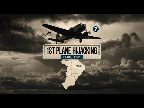 The 1st Plane Hijacking in Aviation History | Peru, 1931