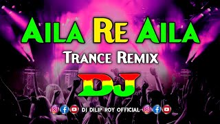 Aila Re Aila - Dj  Trance Remix  Tiktok Viral Dj S