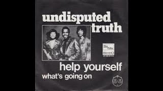 THE UNDISPUTED TRUTH-HELP YOURSELF