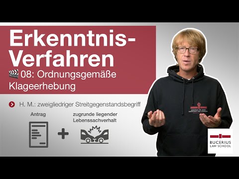 🟨 Ordnungsgemäße Klageerhebung | 🎬 08 | ZPO-Erkenntnisverfahren