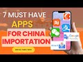 APPS FOR CHINA IMPORTATION AND PROCUREMENT - Get these apps before starting