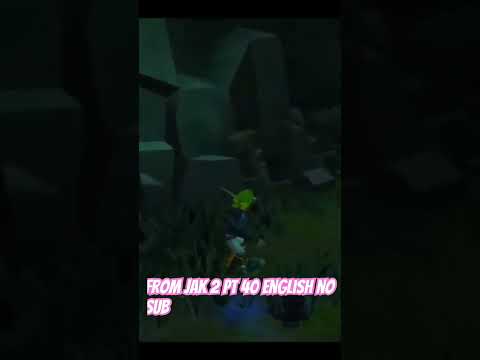 From Jak 2 pt 40 English no sub