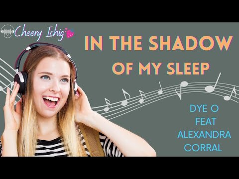 IN THE SHADOWS OF MY SLEEP - DYE O   BY EPIDEMIC SOUND