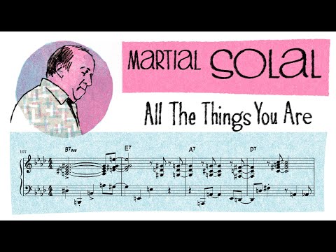 Martial Solal plays (with) All the Things You Are