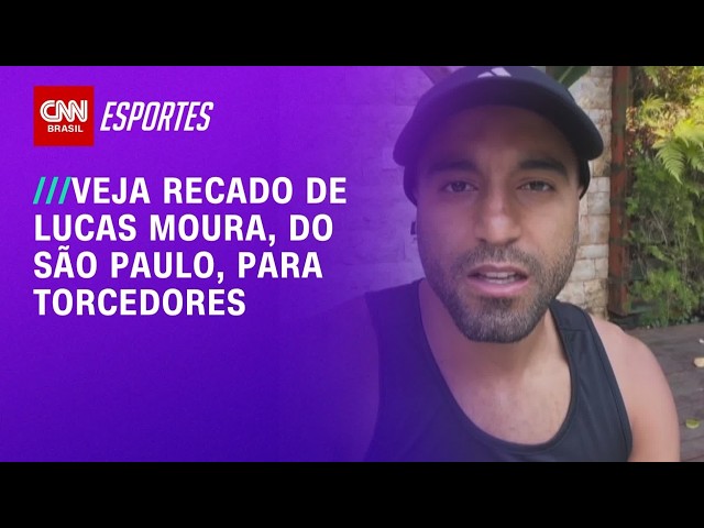 Lesionado, Lucas Moura manda recado à torcida do São Paulo e projeta volta | LIVE CNN