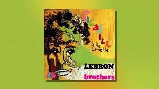 Lebrón Brothers - Vagabundo (Audio Oficial)