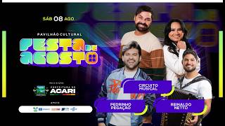 Thumbnail de Circuito Musical, Pedrinho Pegação e Reinaldo Netto | Pavilhão de Agosto 2026 em Acari/RN