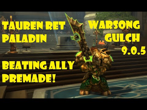 Tauren Ret Paladin PVP BG 9.0.5 [Shadowlands] - Beating an Alliance Premade!