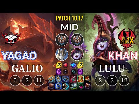 JDG Yagao Galio vs FPX Khan Lulu Mid - KR Patch 10.17